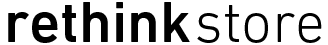 rethink store