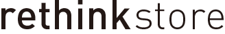rethink store